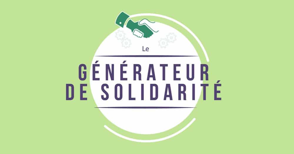 Le Générateur de solidarité 