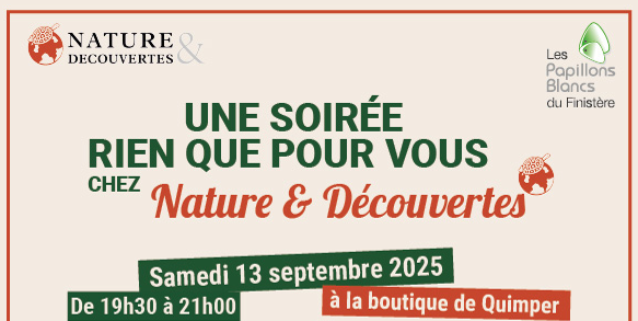 Une soirée rien que pour vous chez Nature & Découvertes